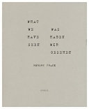 What We Have Seen