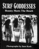 Surf Goddess: Beauty Meets the Beach