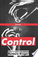 Remote Control : Power, Cultures, and the World of Appearances