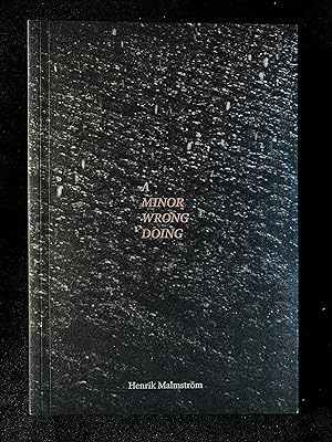 A Minor Wrong Doing (signed)