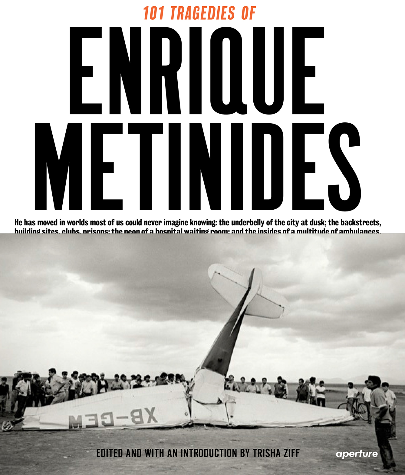 101 Tragedies of Enrique Metinides