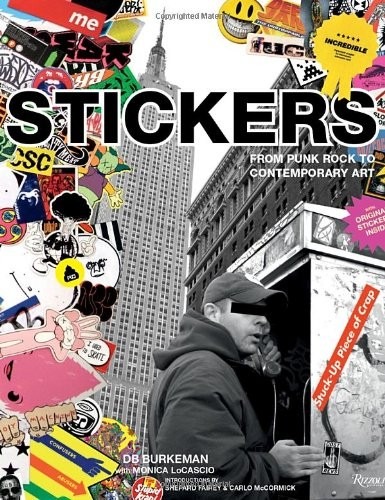 Stickers: Stuck-Up Piece of Crap: From Punk Rock to Contemporary Art