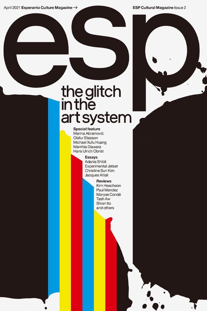 ESP Cultural Magazine, Issue 2: The Glitch in the Art System