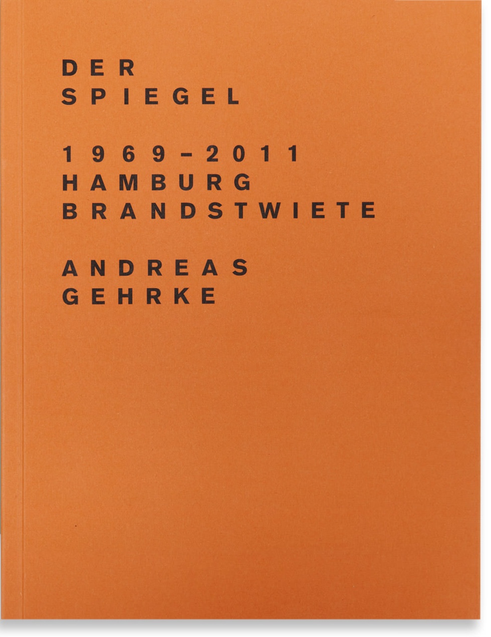Cover of DER SPIEGEL – Hamburg Brandstwiete