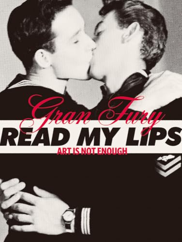 Gran Fury: Art Is Not Enough
