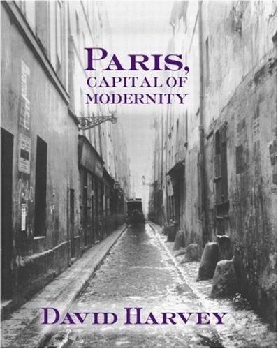 Paris, Capital of Modernity