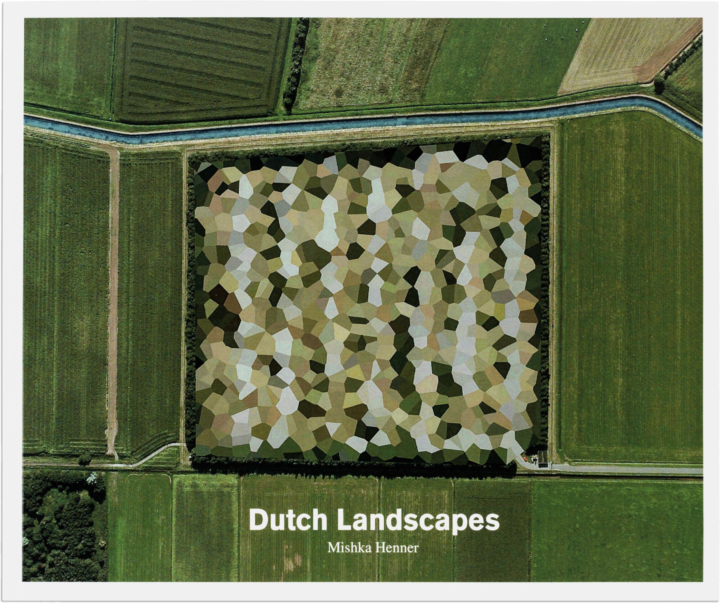 Dutch Landscapes