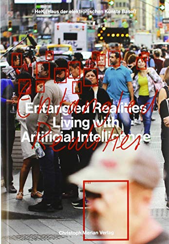 Entangled Realities: Living with Artificial Intelligence / Leben mit künstlicher Intelligenz