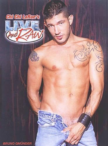 Chi Chi LaRue's Live and Raw