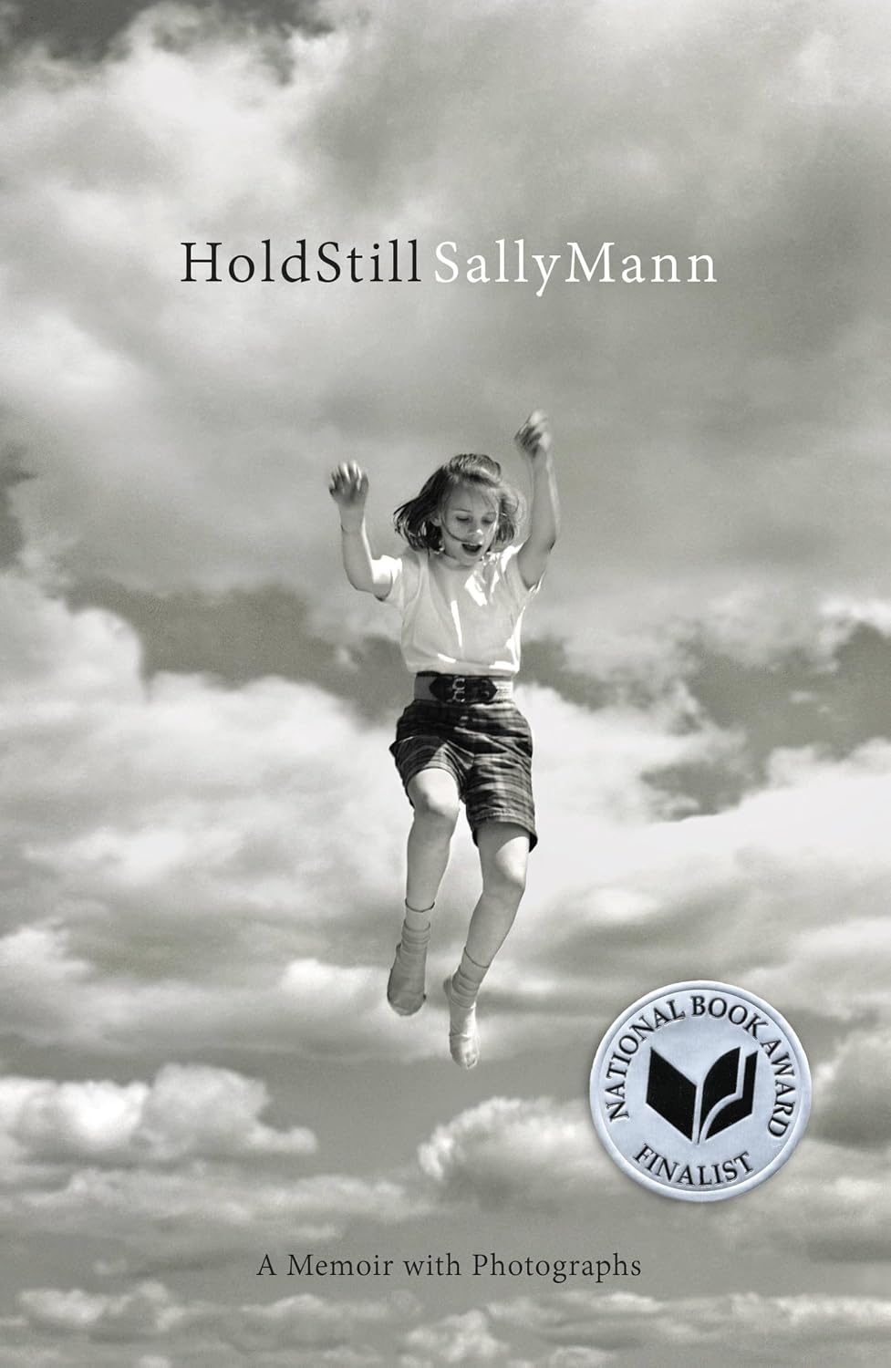 Hold Still: A Memoir with Photographs