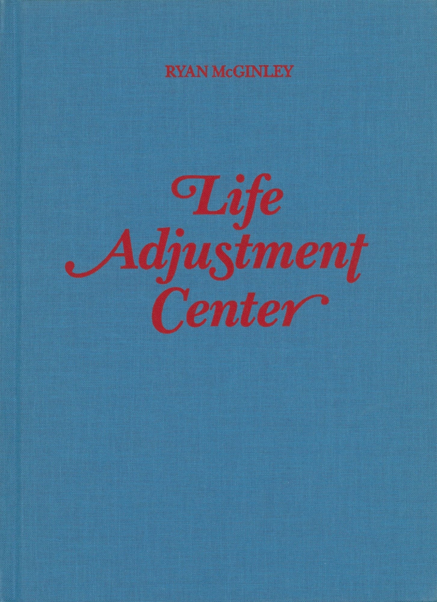 Life Adjustment Center