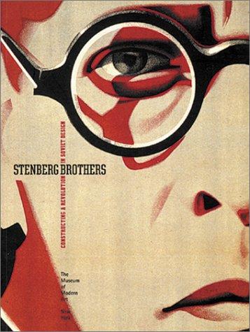 Stenberg Brothers: Constructing a Revolution in Soviet Design