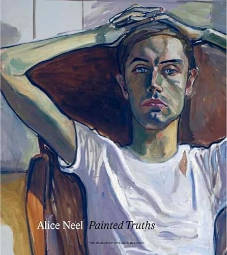 Alice Neel: Painted Truths