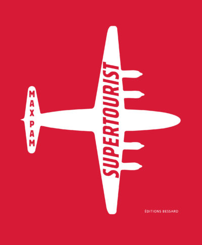 Supertourist