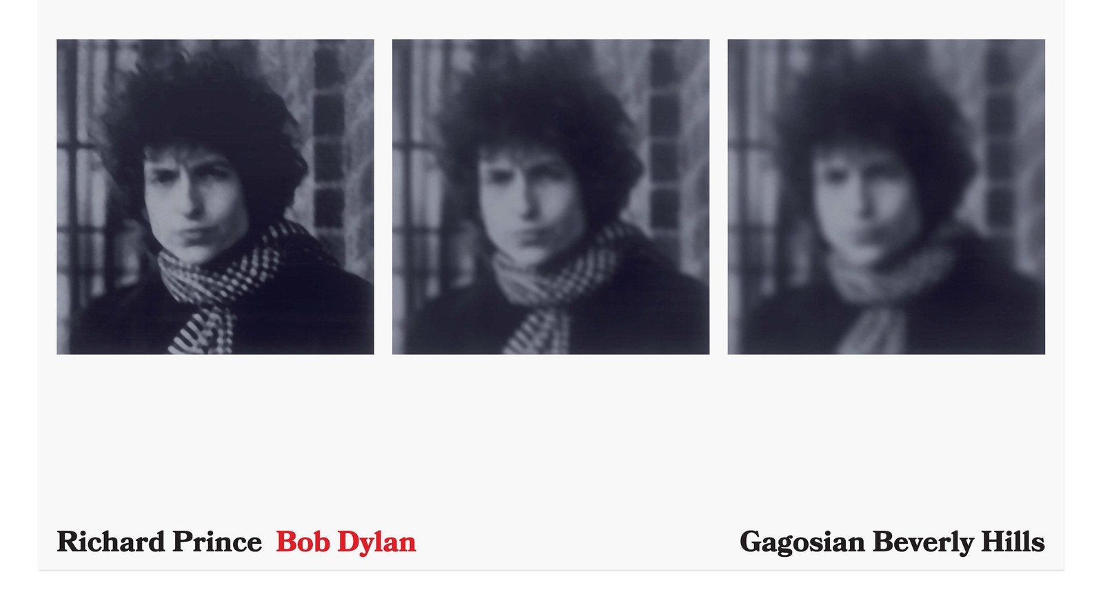 Richard Prince: Bob Dylan Poster