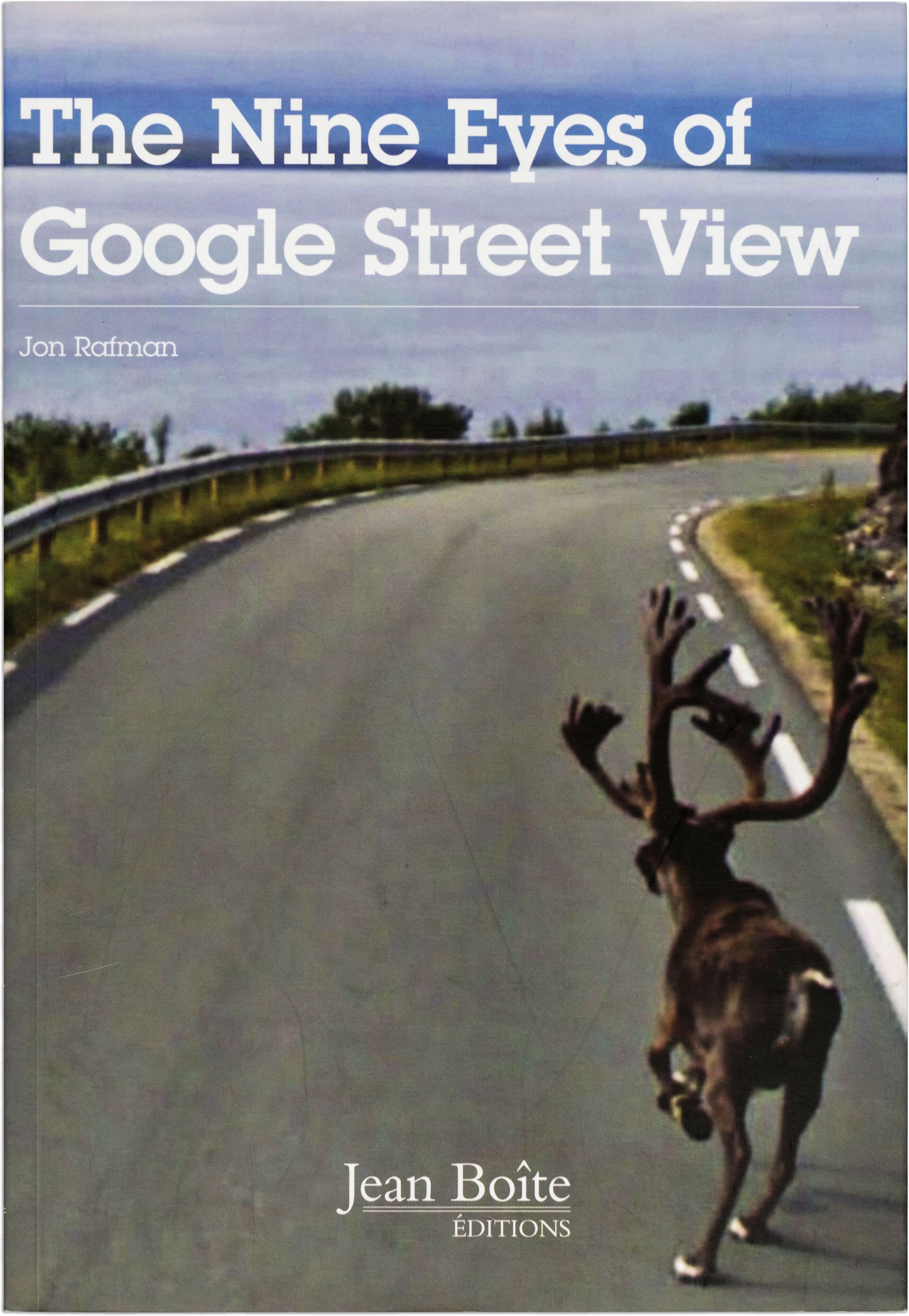 The Nine Eyes of Google Street View