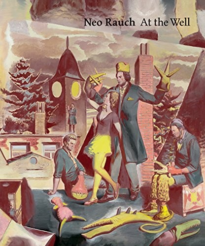 Cover of Neo Rauch: At the Well