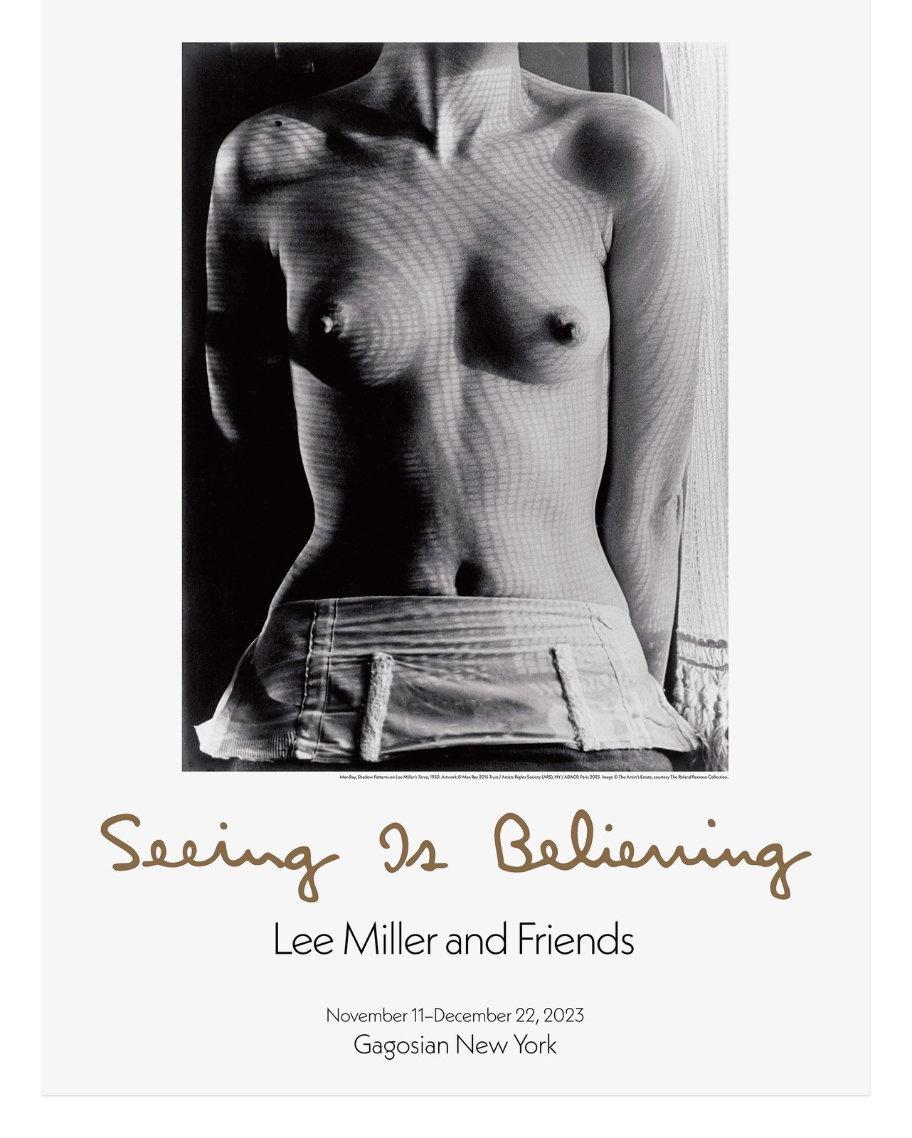 Seeing Is Believing: Lee Miller and Friends Poster
