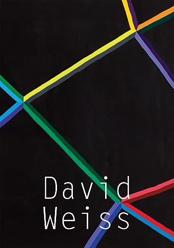 David Weiss: Works, 1968–1979