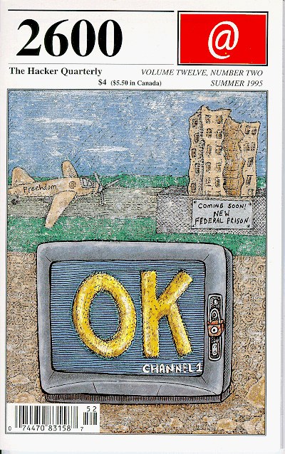 2600: The Hacker Quarterly, Summer 1995